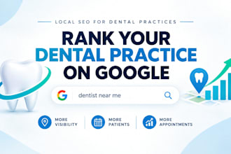 do local SEO for dentist to rank on google and get more patients