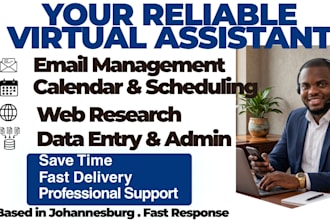 be your reliable virtual assistant for email, scheduling, research, admin tasks