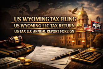 us wyoming tax filing us wyoming llc tax return us tax llc annual report foreign