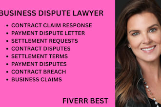 handle business disputes, payment conflicts, and settlement negotiations