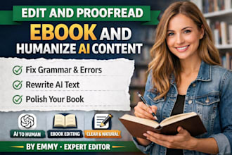 edit proofread ebook book editing and rewrite ai content humanize text