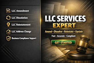 llc amendment, llc dissolution,llc reinstatement, llc address change