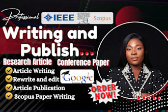 write, rewrite articles, conference paper publish in scopus, ieee q1 q2 journal