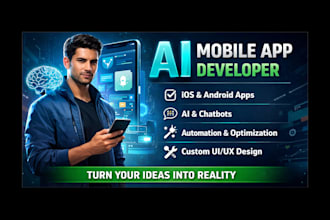 build ai mobile app, ios android app, ai chatbot, saas app, ai automation