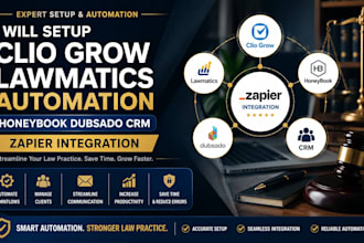 setup clio grow lawmatics automation honeybook dubsado crm zapier integration
