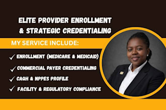 do provider enrolment and credentialing for home health, medicaid and medicare