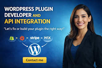 develop or fix custom wordpress plugin, wix, shopify plugin with API integration