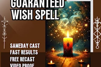 do a wish granting spell manifest anything you want your deepest desire fast