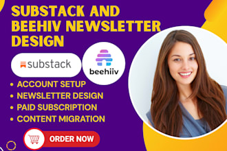 setup substack account, design substack and beehiiv newsletter