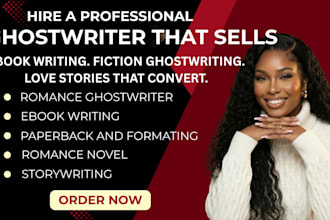 be your romance ghostwriter ebook writer and professional ghost writer