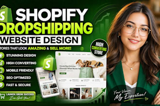 design shopify dropshipping website that converts sales