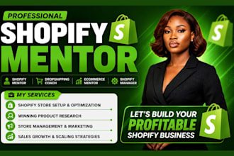 be shopify mentor shopify dropshipping coach ecommerce mentor shopify manager VA