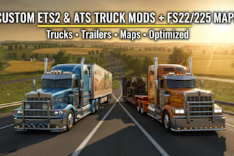 develop custom ats, ets2, truck simulator mods, farm simulator, fs22, fs25 track