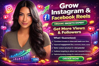 do organic, promote, grow instagram reels, facebook reels