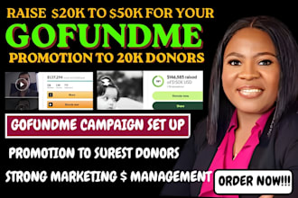 create and boost your gofundme crowdfunding campaign promotion to active donors