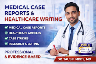 write medical case reports, case studies, research articles, q1, q4 and summary