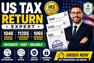 prepare us tax return 1040 1120s 1065 and irs tax filing professionally