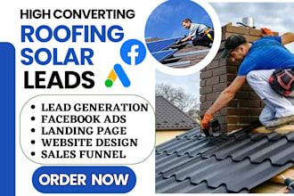 generate roofing leads solar leads homeowner leads construction sales funnel