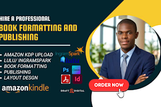 upload, format books, ebook and manuscripts for amazon KDP, lulu and ingramspark