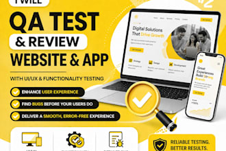 qa test and review website and app with UI UX and functionality testing
