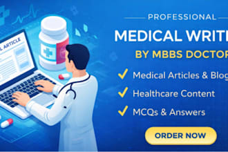 write medical articles, healthcare blogs and mcqs