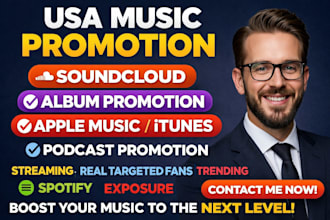usa soundcloud album music promotion, apple music, itunes and podcast promotion