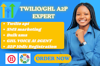 setup twilio bulk SMS, IVR, API integration, a2p 10dlc and automation