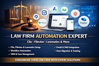 set up and automate clio, filevine, and lawmatics  law firm