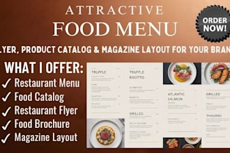 design attractive food menu, flyer, product catalog  and magazine layout