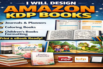 design amazon KDP journals, planners, coloring books, children book formatting
