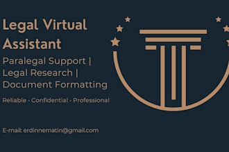 be your professional legal virtual assistant and paralegal