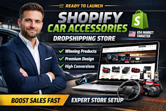 build a shopify store for car accessories dropshipping USA