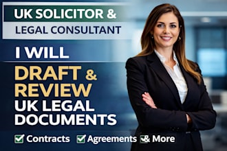 be your UK solicitor, legal consultant and draft legal documents