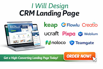 design CRM landing page keap flowlu creatio ucraft pixpa weblium noloco teamgate