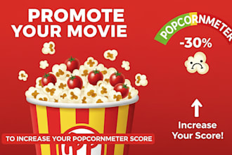 promote your rotten tomatoes movie to increase popcornmeter