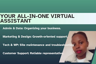 be your expert virtual assistant for admin, marketing and tech support