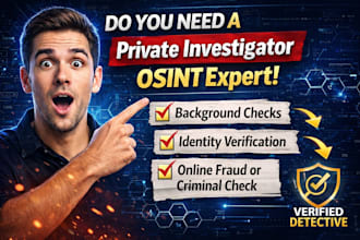 do private investigator, osint detective, social media background check expert