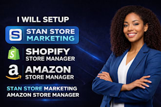 setup stan store marketing shopify store manager amazon store manager