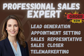 be your sales closer, sales representative, and high ticket sales expert
