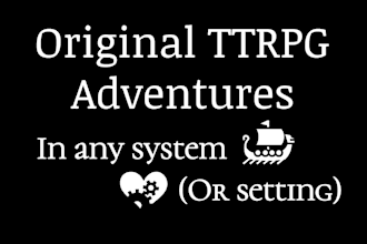 write a one shot adventure for any ttrpg setting