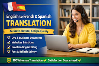 do english to french translation and english to spanish translation