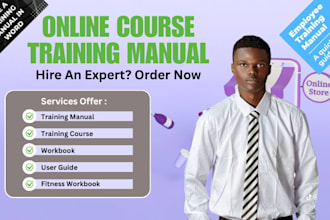 create instructional training manual, training course, user guide and workbook
