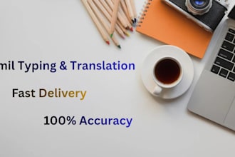 do tamil typing ,translation and data entry work fast