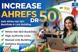 build high DR 50 plus SEO backlinks for google ranking