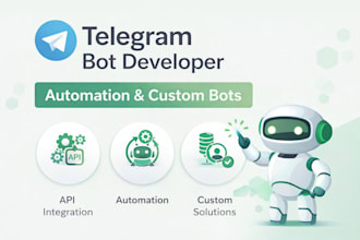 develop a custom telegram bot using python for automation and business
