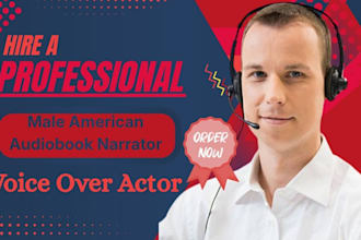record a male audiobook narrator for acx audible and voice over