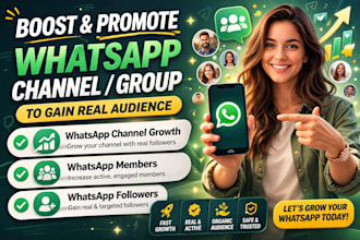 boost promote whatsapp channel group to gain real audience members