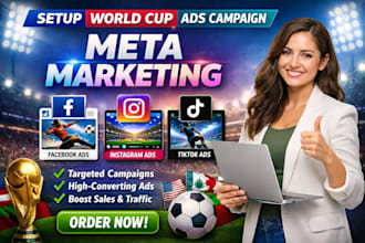 setup world cup 2026 facebook ads campaign instagram  tiktok ads meta marketing