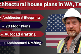 do architectural house plans, 2d floor plans and blueprints in texas, washington