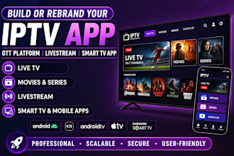 build or rebrand your iptv app ott platform livestream smart TV app